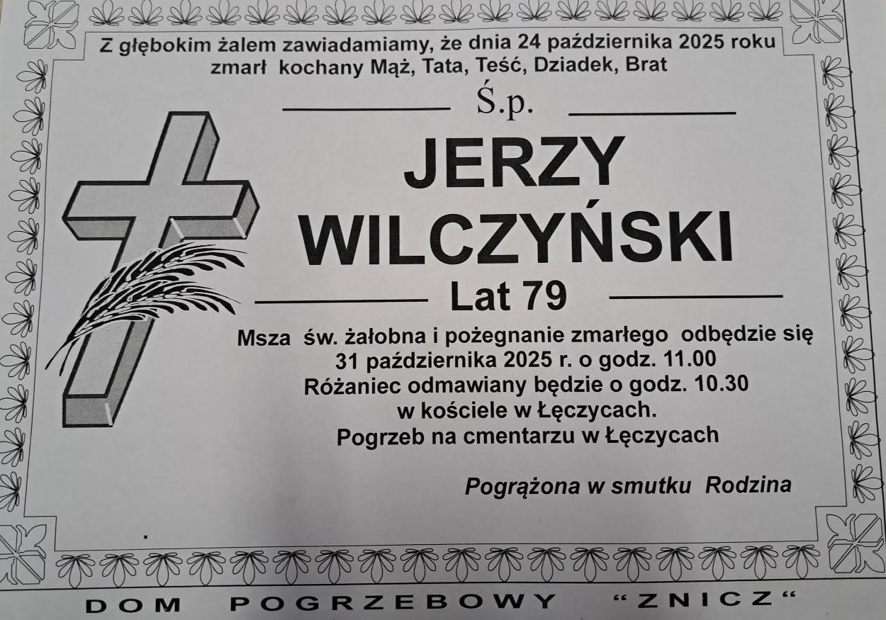 NIE ŻYJE JERZY WILCZYŃSKI – EMERYTOWANY NAUCZYCIEL ZAWODU ORAZ KIEROWNIK SZKOLENIA PRAKTYCZNEGO